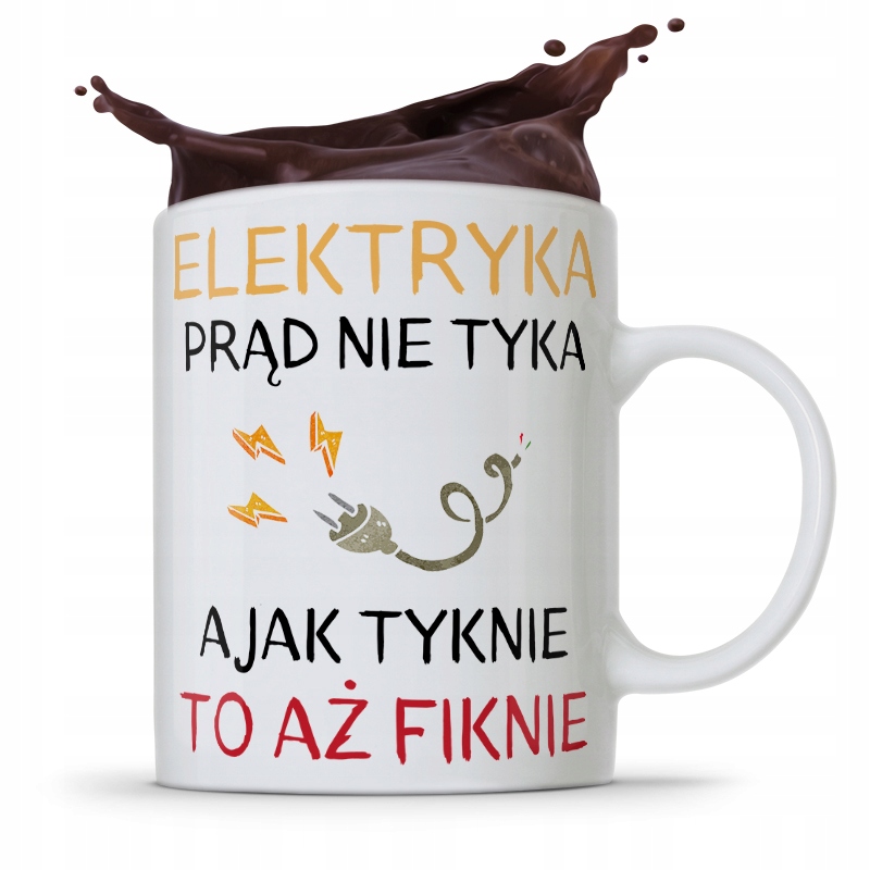 Kubek Prezent Dla Elektryka Prąd Nie Tyka Z Nadrukiem Ze Zdjęciem
