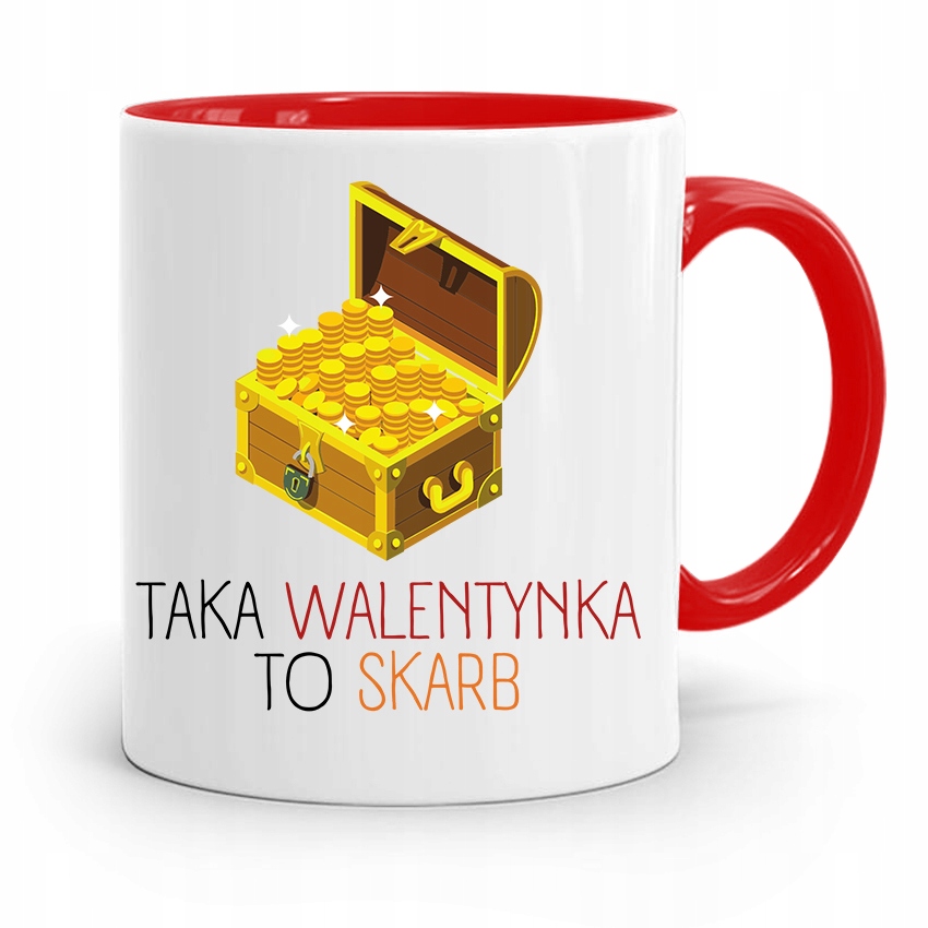 Kubek Czerwony Na Walentynki Taka To Skarb Prezent Z Nadrukiem Ze Zdjęciem