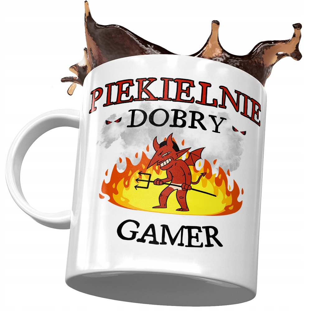 Kubek Dla Gamera Piekielnie Dobry Gamer Prezent Z Nadrukiem Ze Zdjęciem