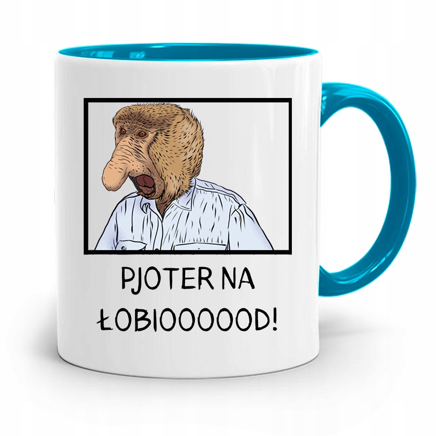 Kubek Błękitny Nosacz Janusz Pjoter Na Łobioood! Z Nadrukiem Ze Zdjęciem