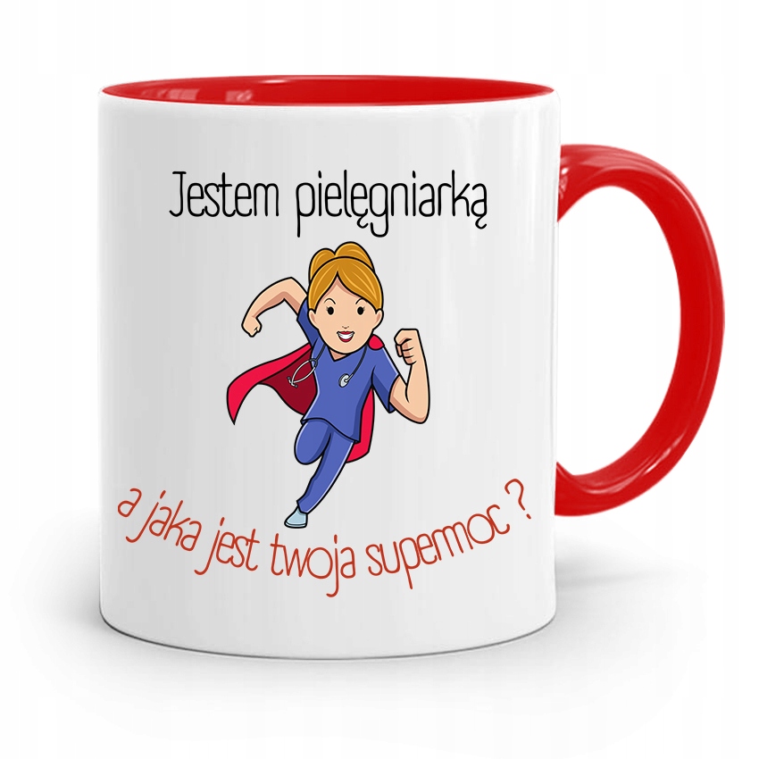 Kubek Czerwony Dla Pielęgniarki Twoja Supermoc? Z Nadrukiem Ze Zdjęciem