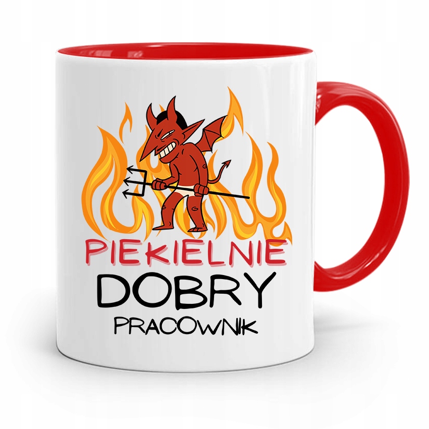 Dla Pracownika Kubek Czerwony Piekielnie Dobry Z Nadrukiem Ze Zdjęciem