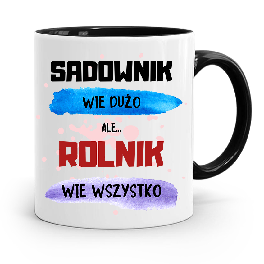 Dla Rolnika Kubek Czarny Rolnik Wie Wszystko Z Nadrukiem Ze Zdjęciem