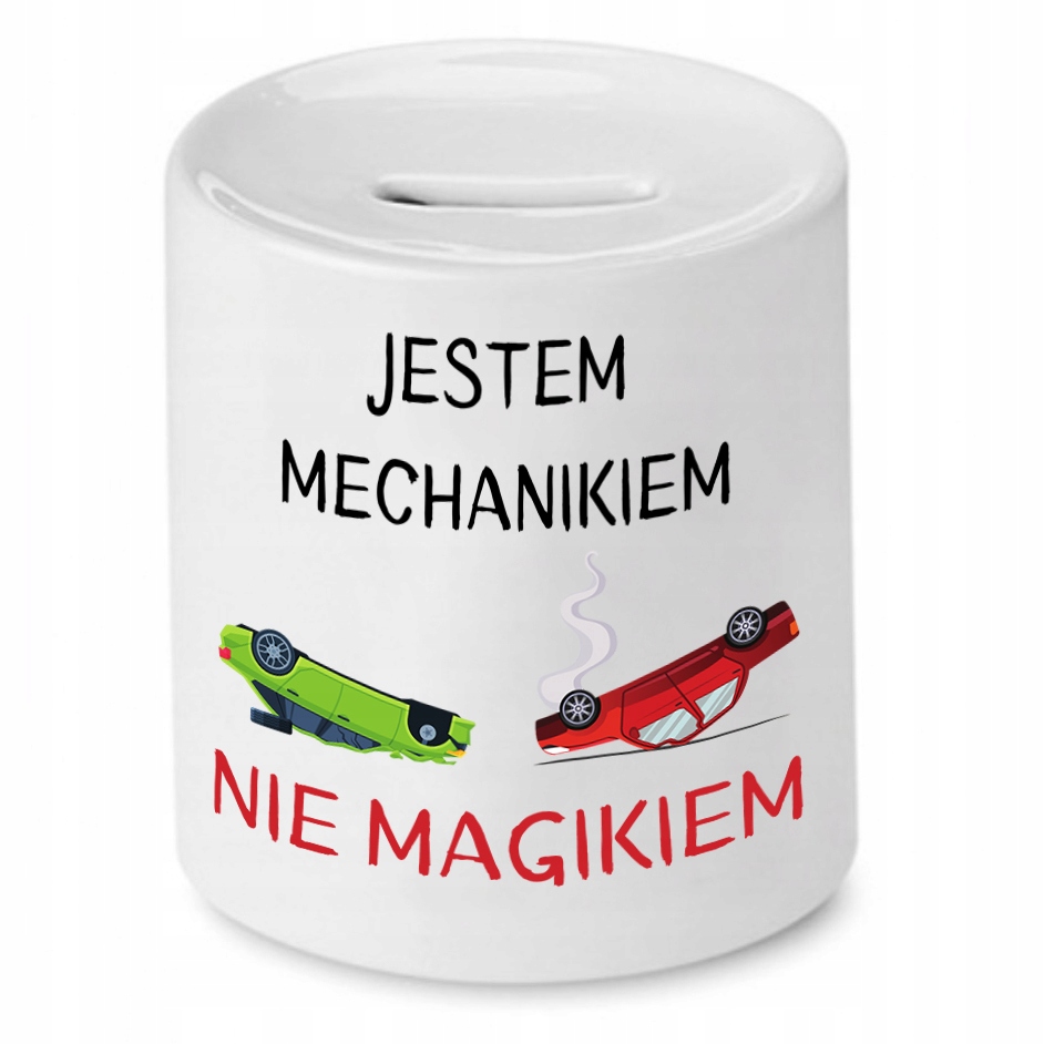 Skarbonka Dla Mechanika Jestem Mechanikiem Z Nadrukiem Ze Zdjęciem