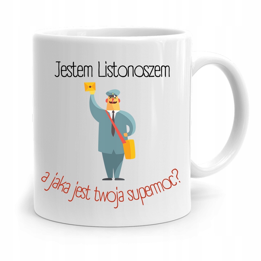 Kubek Prezent Dla Listonosza Jestem Listonoszem Z Nadrukiem Ze Zdjęciem
