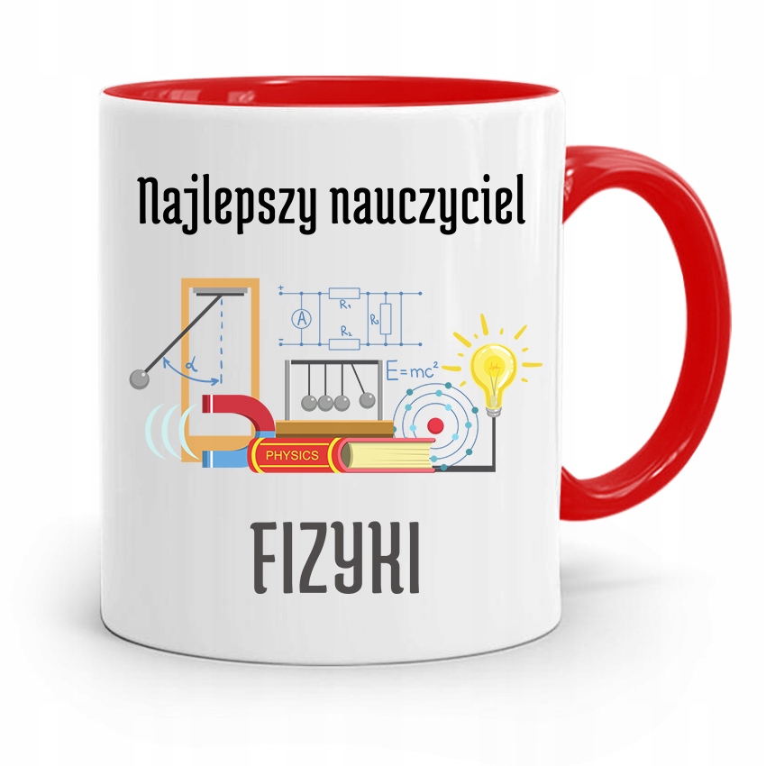 Kubek Czerwony Na Dzień Nauczyciela Fizykii Z Nadrukiem Ze Zdjęciem