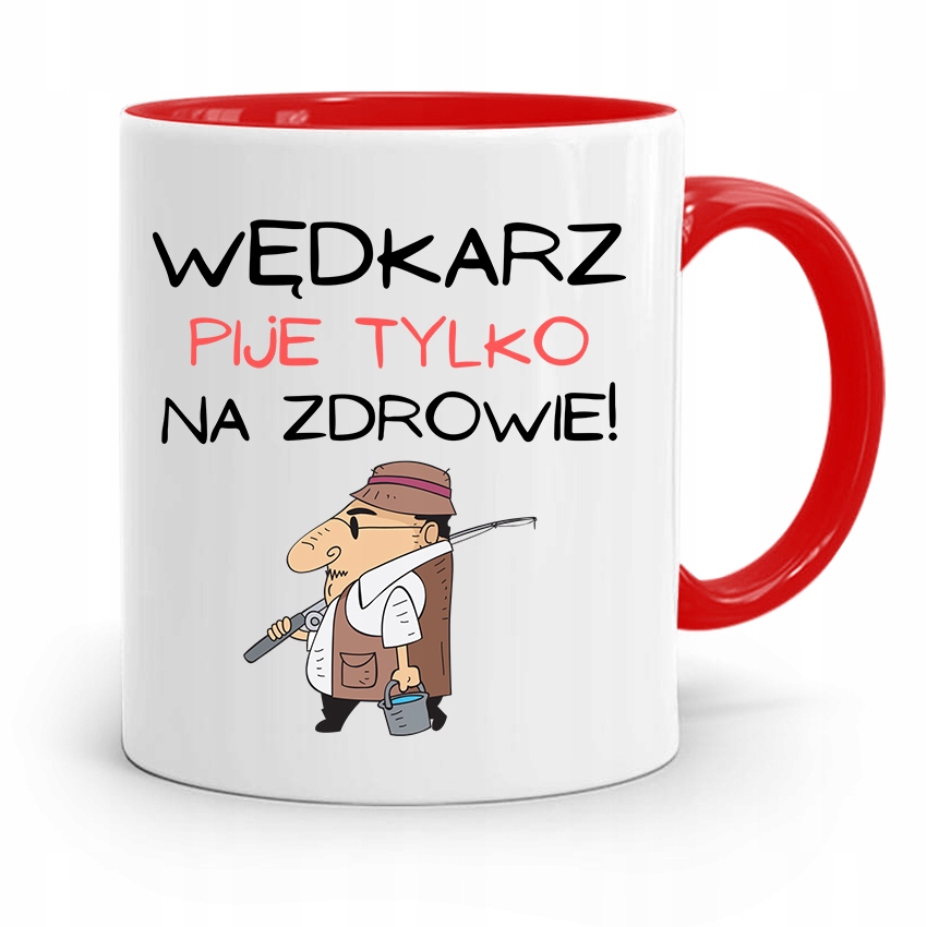 Kubek Czerwony Wędkarza Wędkarz Pije Na Zdrowie Z Nadrukiem Ze Zdjęciem