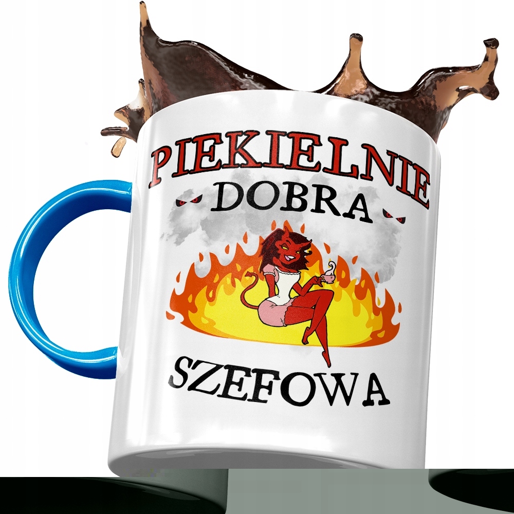 Kubek Błękitny Dla Szefowej Piekielnie Dobra Z Nadrukiem Ze Zdjęciem