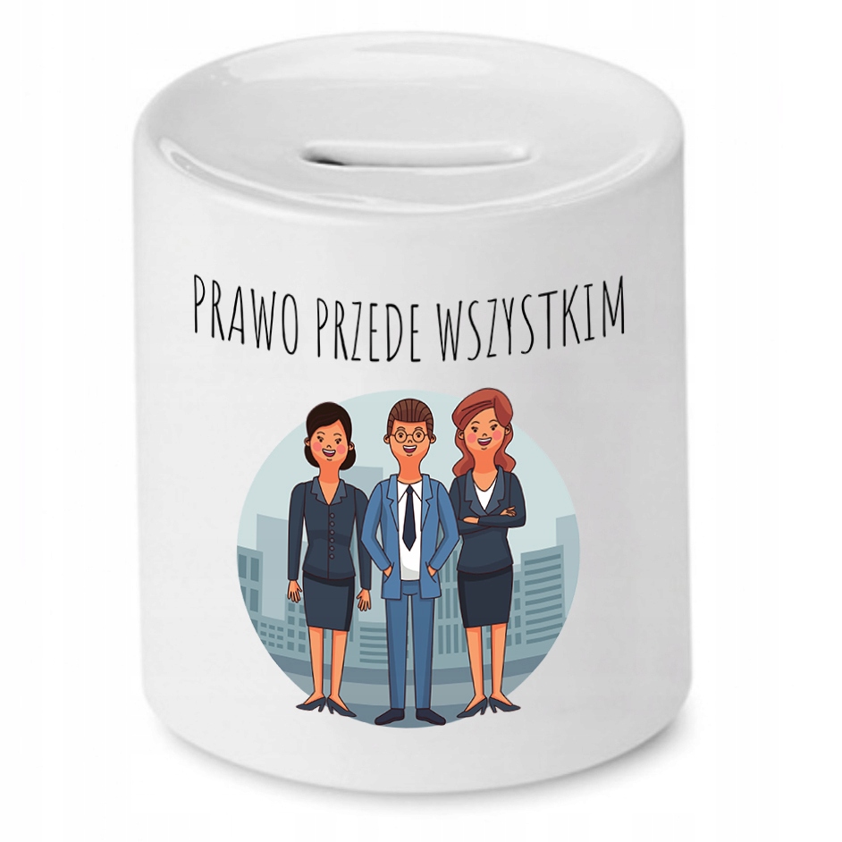 Skarbonka Dla Prawnika Prawo Przedewszystkim Z Nadrukiem Ze Zdjęciem