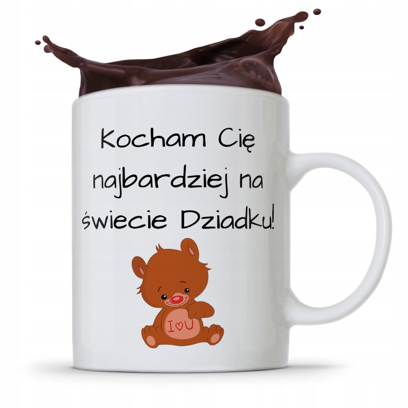 Kubek Prezent Dzień Dziadka Kocham Cię Najbardziej Z Nadrukiem Ze Zdjęciem