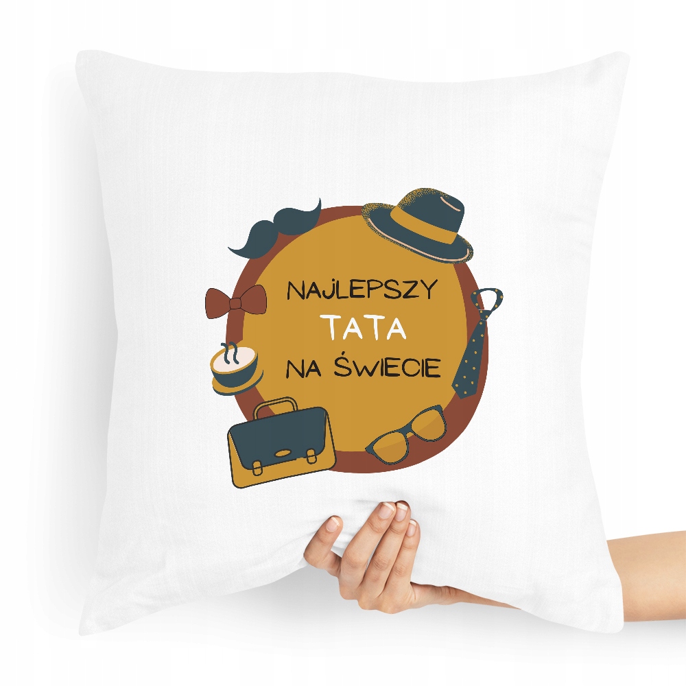 Poduszka Prezent Dla Taty Ojca Najlepszy Tata Z Nadrukiem Ze Zdjęciem