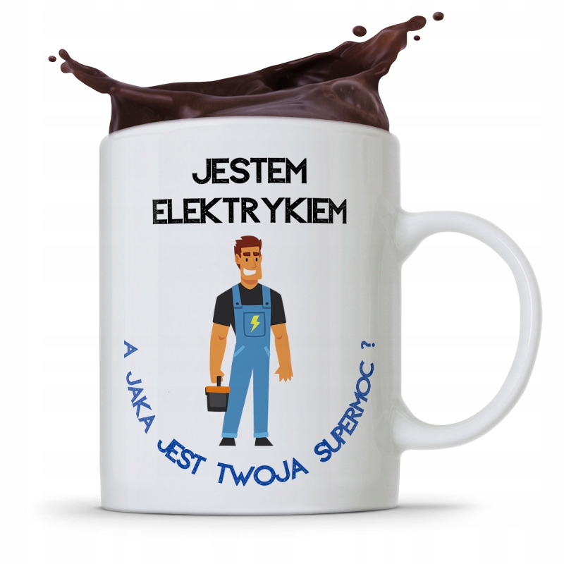 Kubek Prezent Dla Elektryka Jestem Elektrykiem Z Nadrukiem Ze Zdjęciem