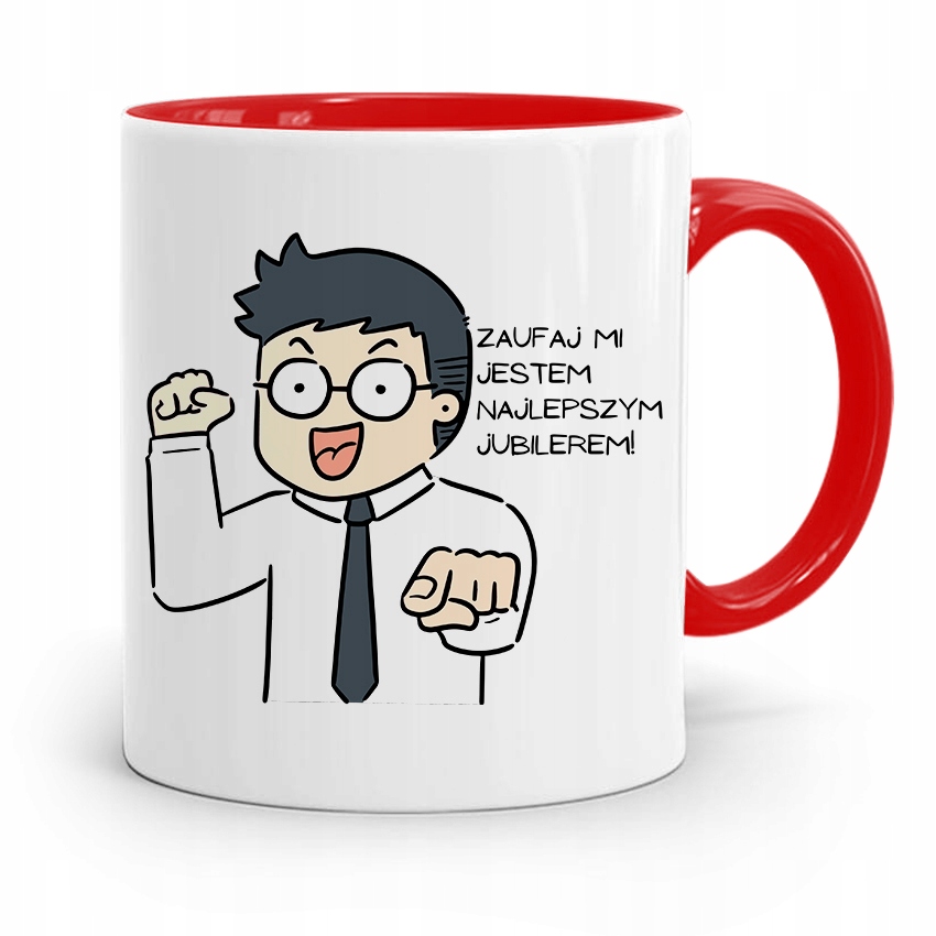 Dla Jubilera Kubek Czerwony Zaufaj Mi Prezent Z Nadrukiem Ze Zdjęciem