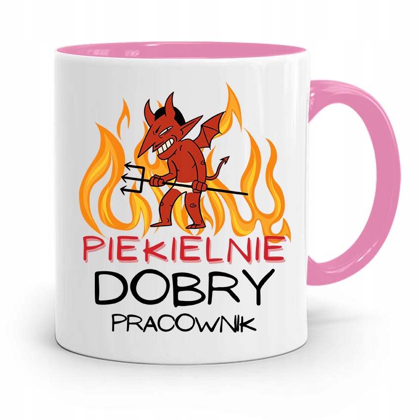 Dla Pracownika Kubek Różowy Piekielnie Dobry Z Nadrukiem Ze Zdjęciem