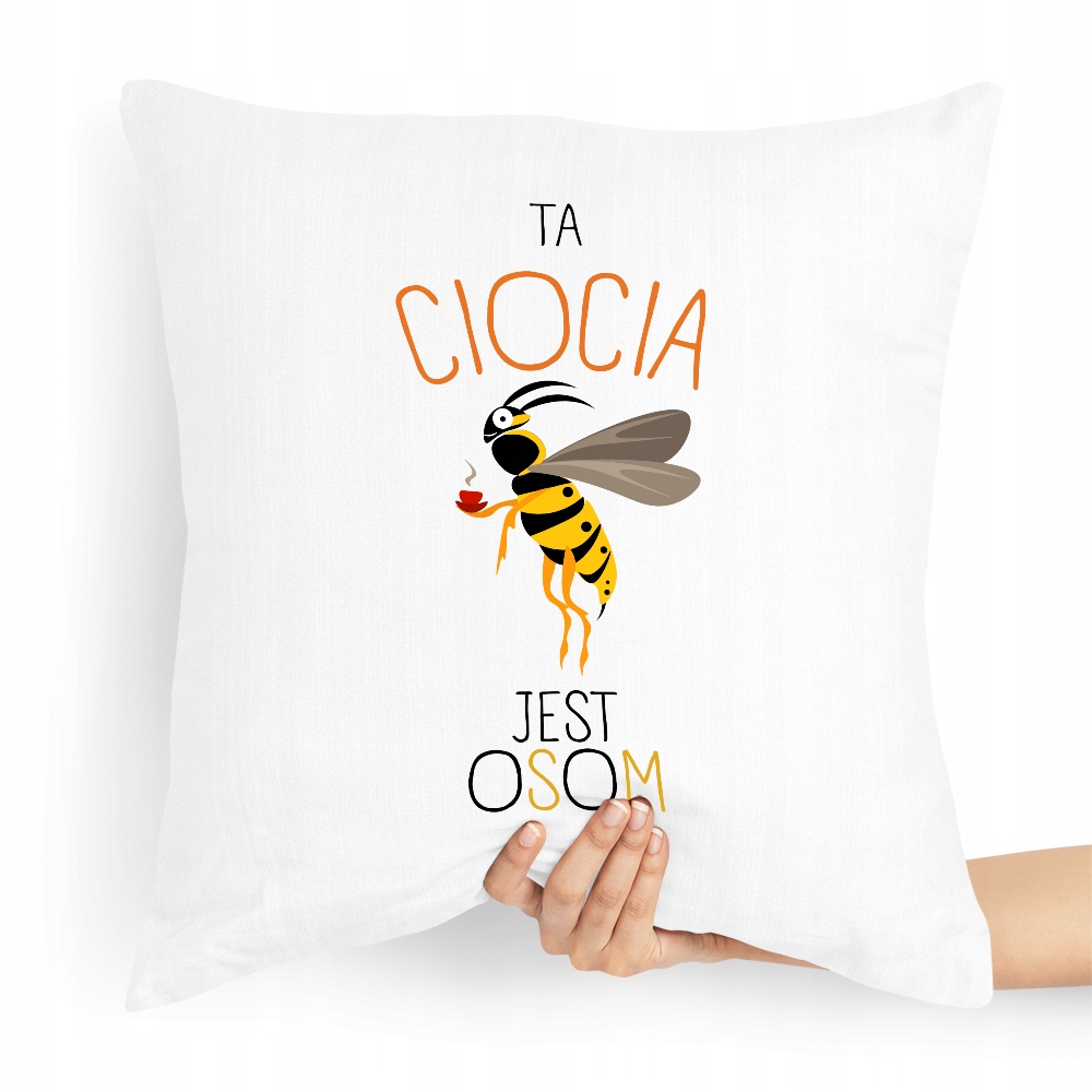 Poduszka Dla Cioci Ta Ciocia Jest Osom Prezent Z Nadrukiem Ze Zdjęciem