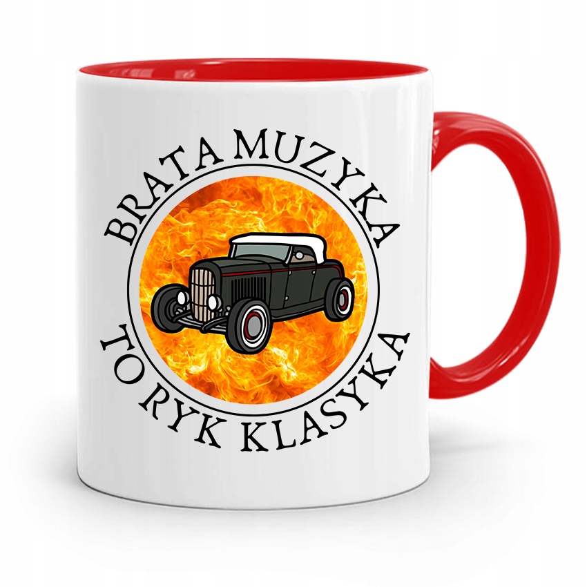 Kubek Czerwony Dla Brata Muzyka To Ryk Klasyka Z Nadrukiem Ze Zdjęciem
