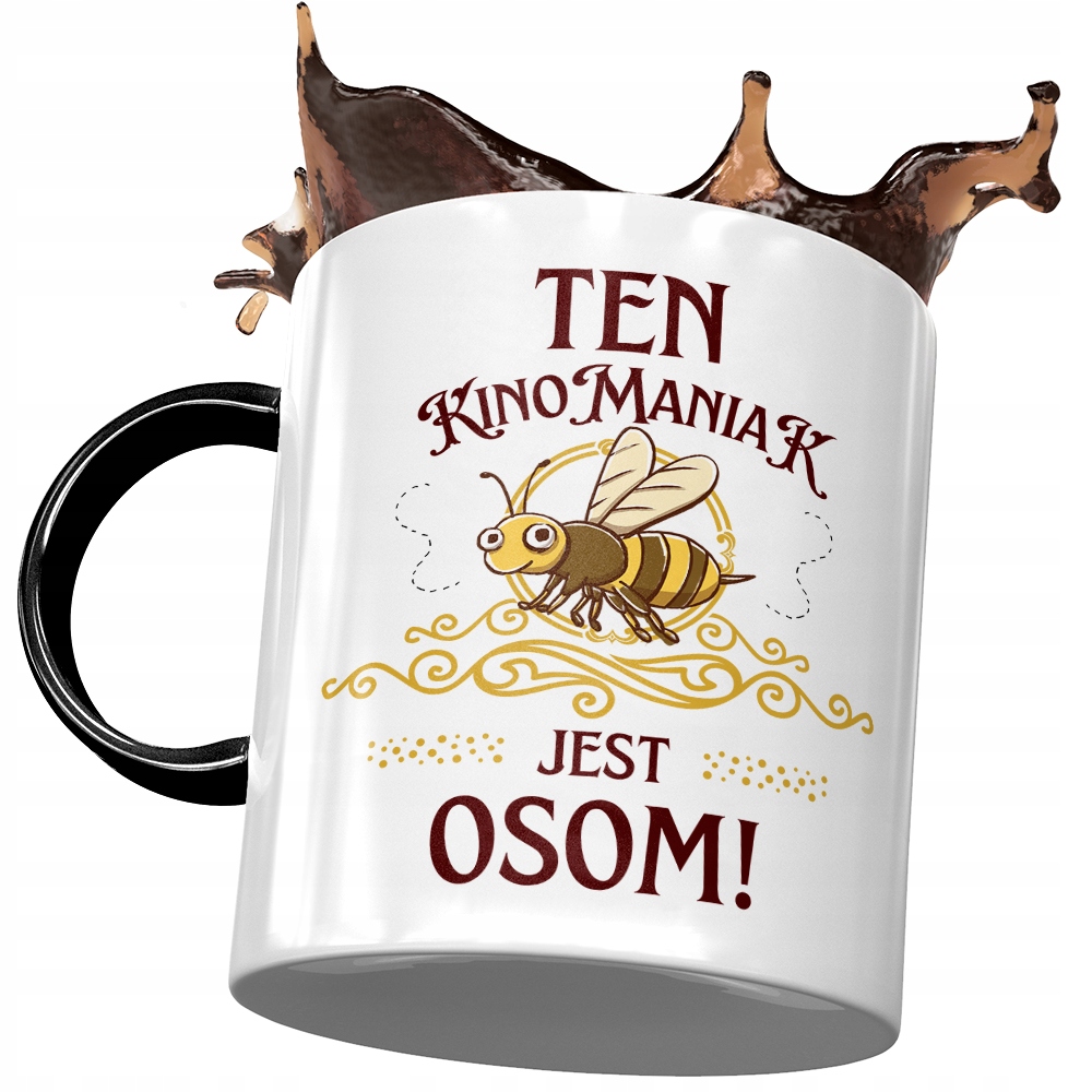 Kubek Czarny Dla Kinomaniaka Kinomaniak Jest Osom Z Nadrukiem Ze Zdjęciem