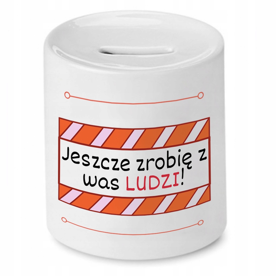 Skarbonka Na Dzień Nauczyciela Zrobię Z Was Ludzi Z Nadrukiem Ze Zdjęciem