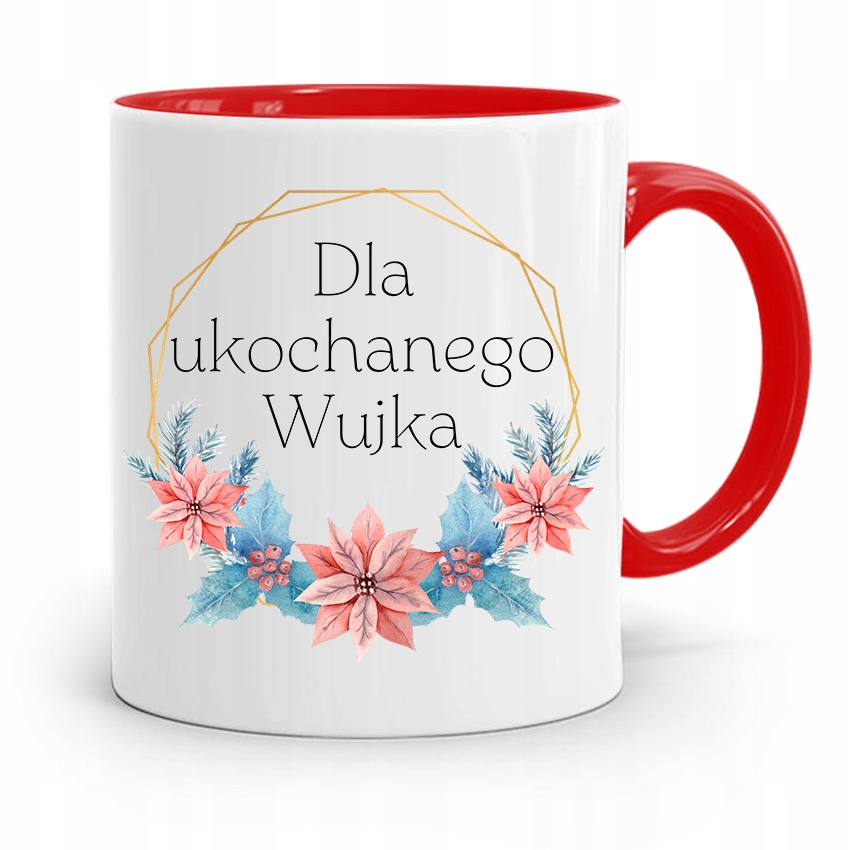 Kubek Czerwony Dla Wujka Dla Ukochanego Wujka Z Nadrukiem Ze Zdjęciem