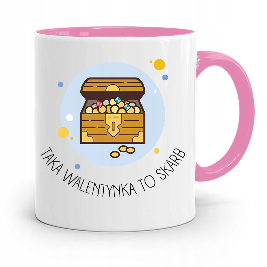 Kubek Różowy Na Walentynki Walentynka To Skarb Z Nadrukiem Ze Zdjęciem