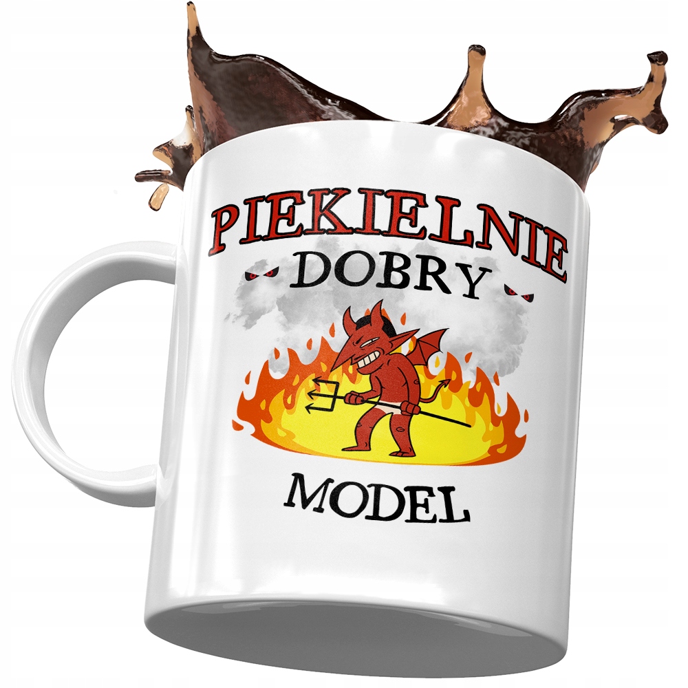 Kubek Dla Modela Piekielnie Dobry Model Na Prezent Z Nadrukiem Ze Zdjęciem
