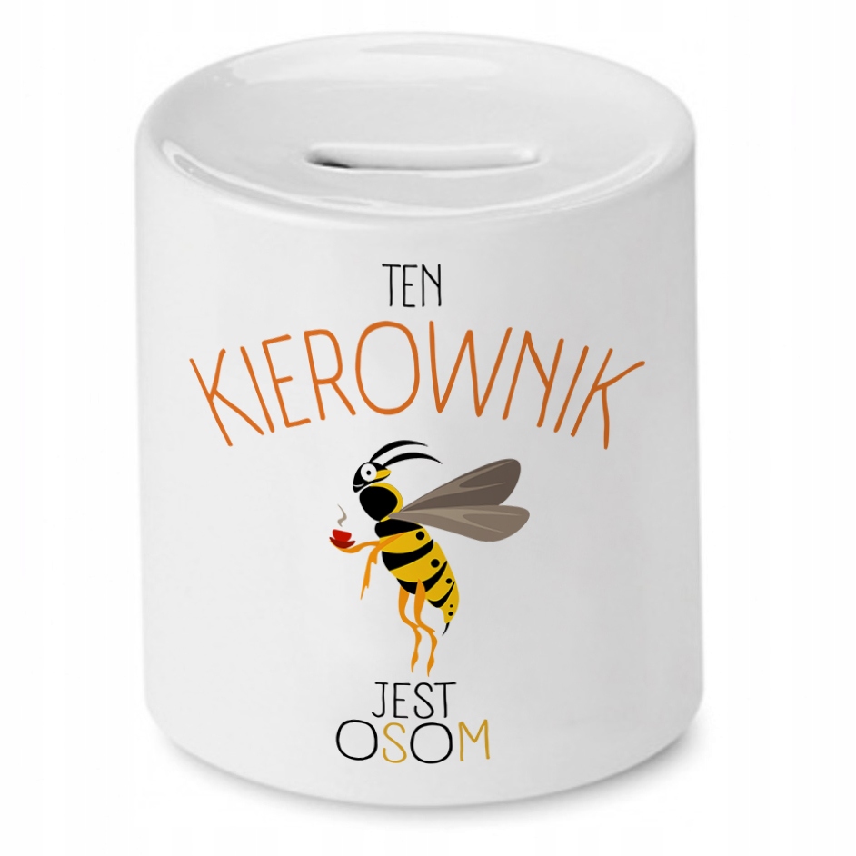 Skarbonka Dla Kierownika Ten Kierownik Jest Osom Z Nadrukiem Ze Zdjęciem