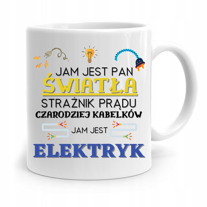 Kubek Prezent Dla Elektryka Jam Jets Pan Światła Z Nadrukiem Ze Zdjęciem