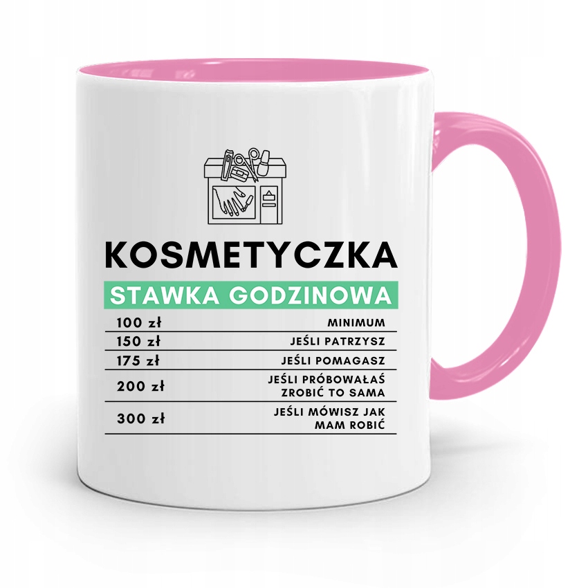 Kubek Różowy Dla Kosmetyczki Stawka Godzinowa Z Nadrukiem Ze Zdjęciem