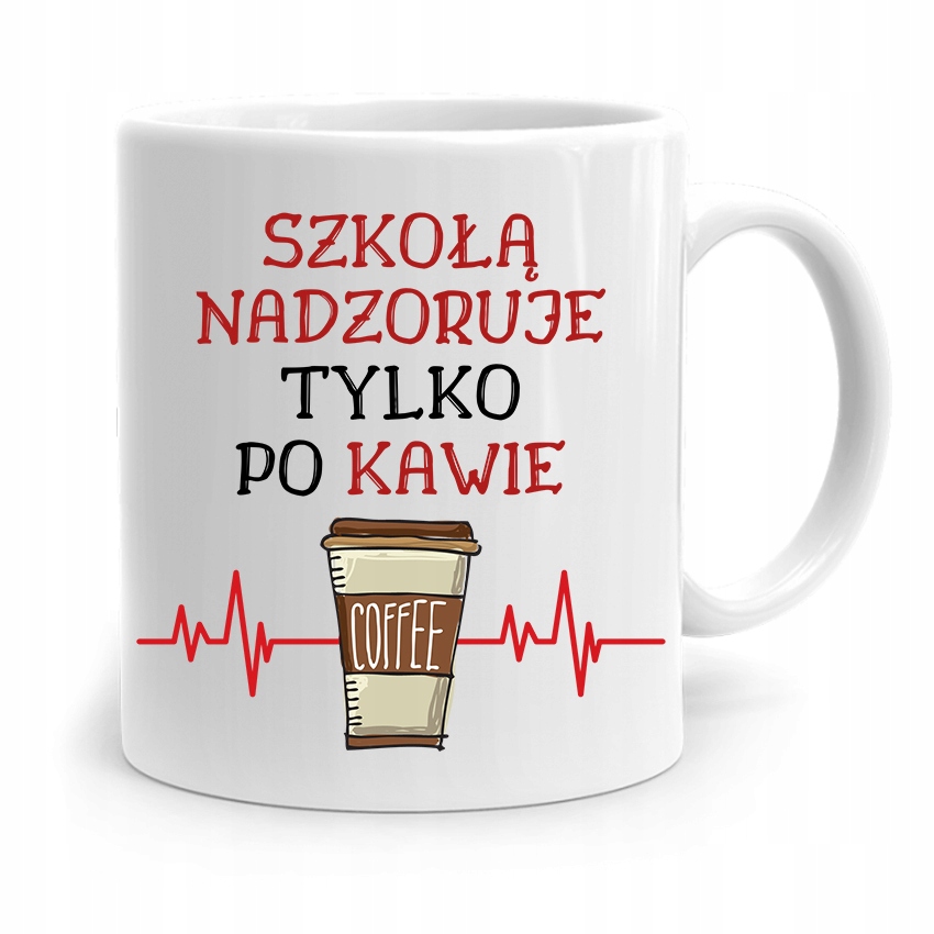 Dla Dyrektora Kubek Nadzoruje Po Kawie Prezent Z Nadrukiem Ze Zdjęciem