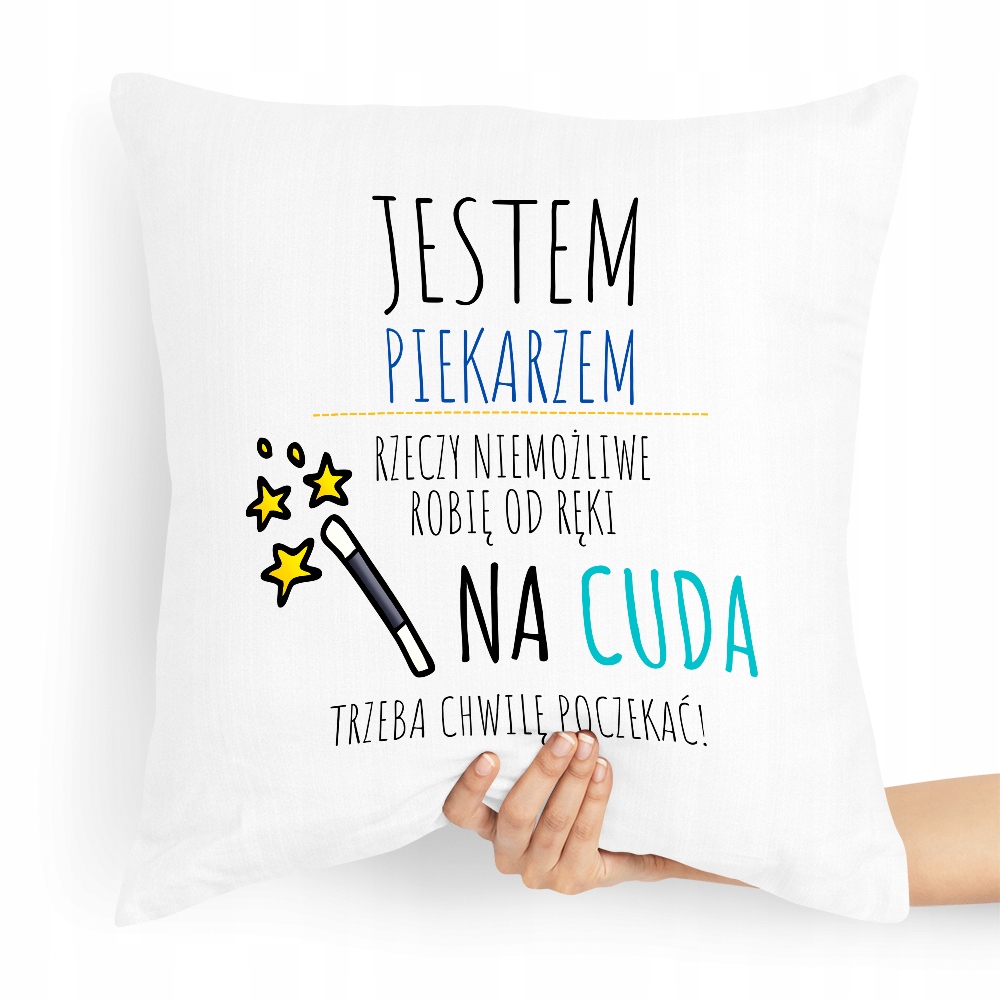 Poduszka Prezent Dla Piekarza Jestem Piekarzem Z Nadrukiem Ze Zdjęciem