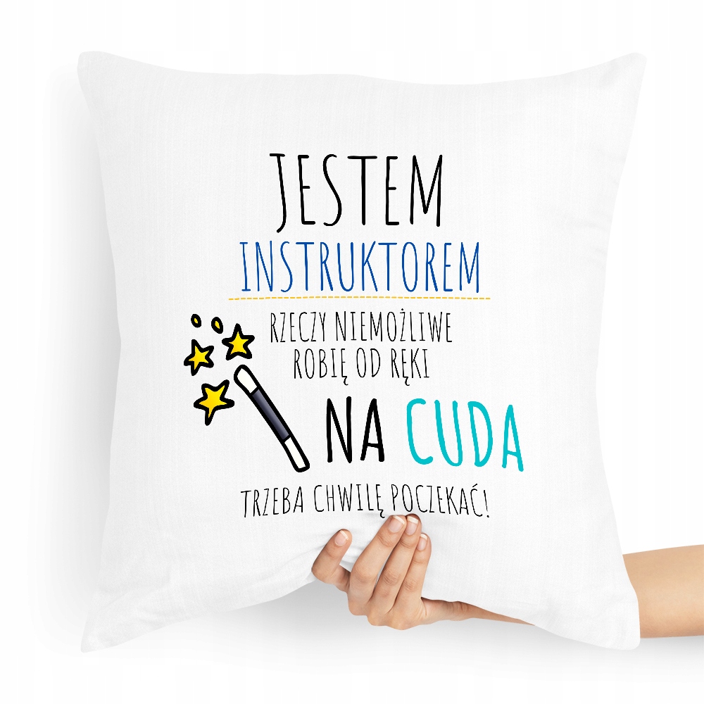 Poduszka Dla Instruktora Jestem Instruktorem Z Nadrukiem Ze Zdjęciem