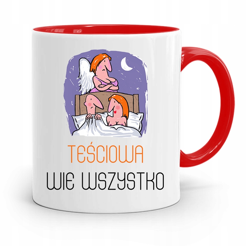 Kubek Czerwony Teściowej Teściowa Wie Wszystko Z Nadrukiem Ze Zdjęciem