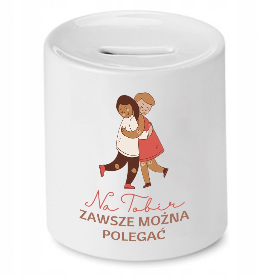 Skarbonka Dla Przyjaciela Na Tobie Zawsze Można Z Nadrukiem Ze Zdjęciem