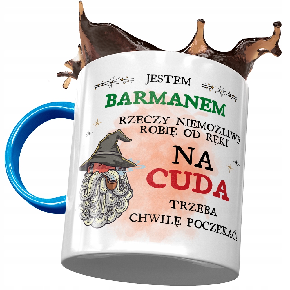 Kubek Błękitny Dla Barmana Trzeba Chwile Poczekać Z Nadrukiem Ze Zdjęciem