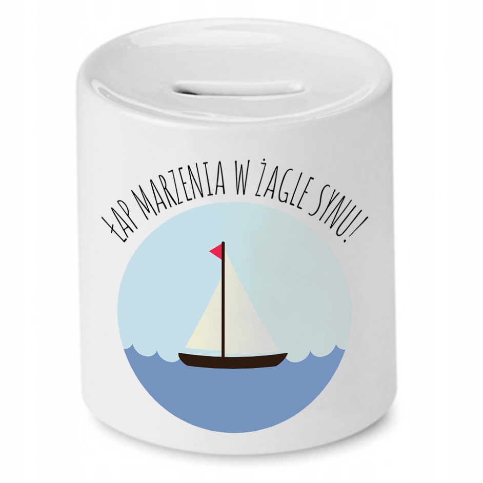 Skarbonka Dla Syna Łap Marzenia W Żagle Synu! Z Nadrukiem Ze Zdjęciem