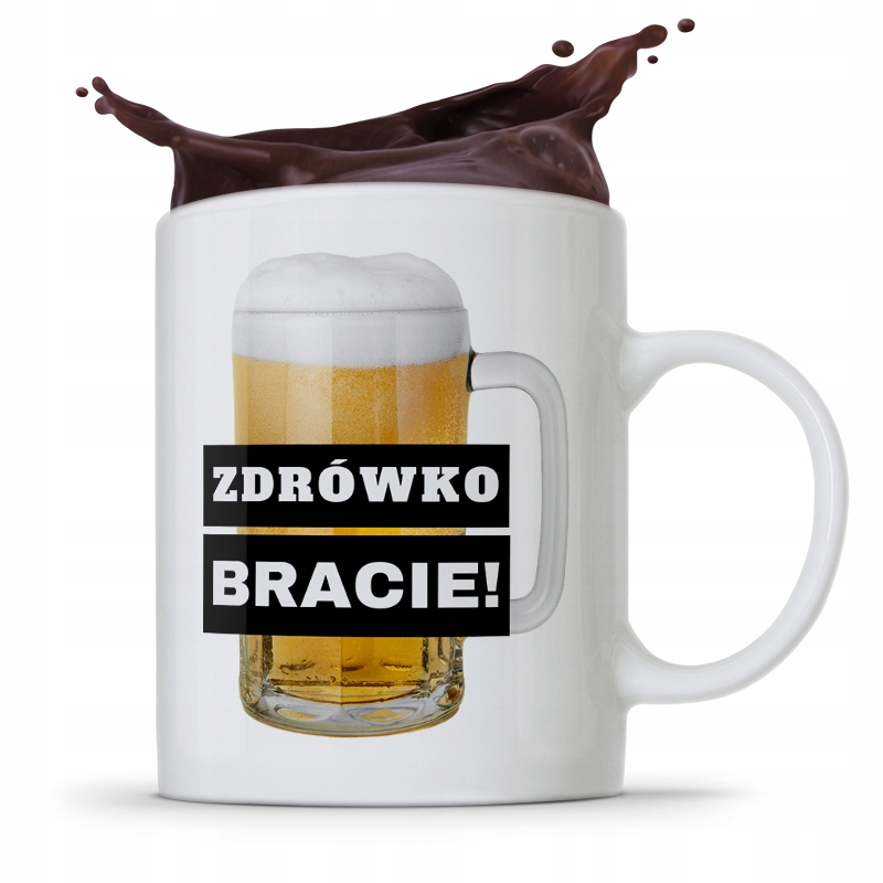 Kubek Prezent Dla Brata Zdrówko Bracie! Prezent Z Nadrukiem Ze Zdjęciem