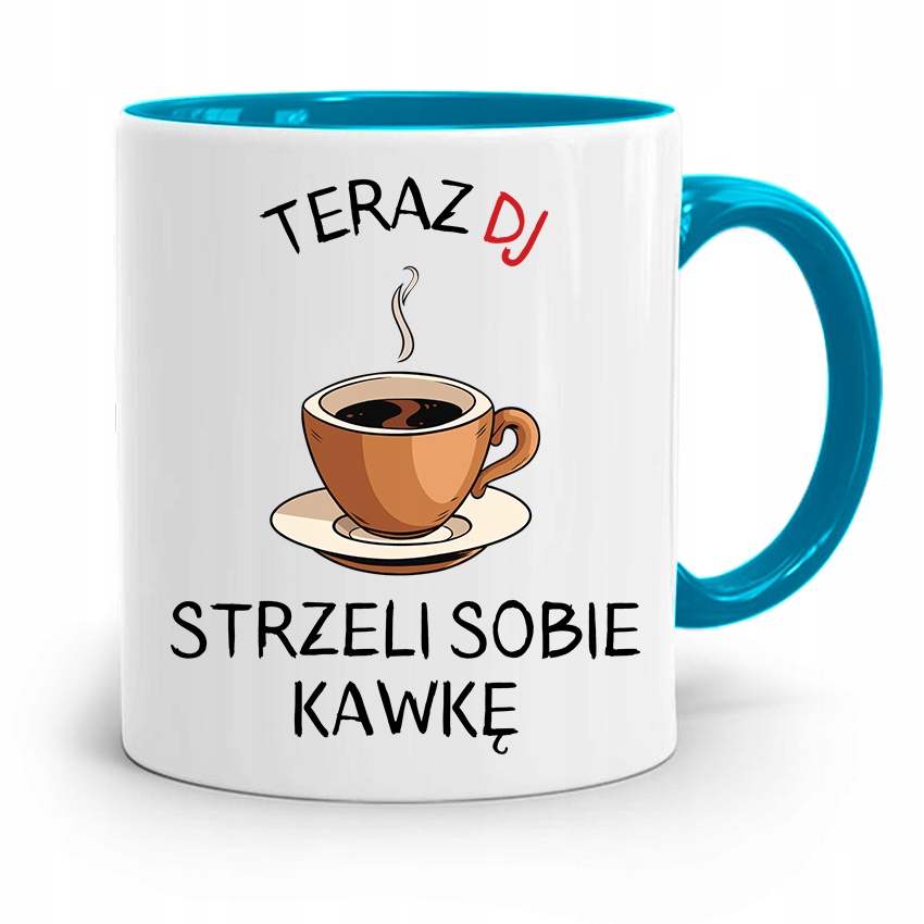 Dla Dja Muzyka Kubek Błękitny Strzeli Sobie Z Nadrukiem Ze Zdjęciem