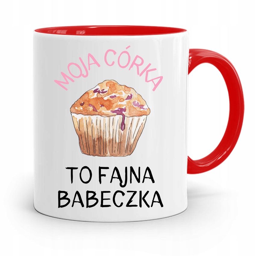 Kubek Czerwony Prezent Dla Córki Fajna Babeczka Z Nadrukiem Ze Zdjęciem
