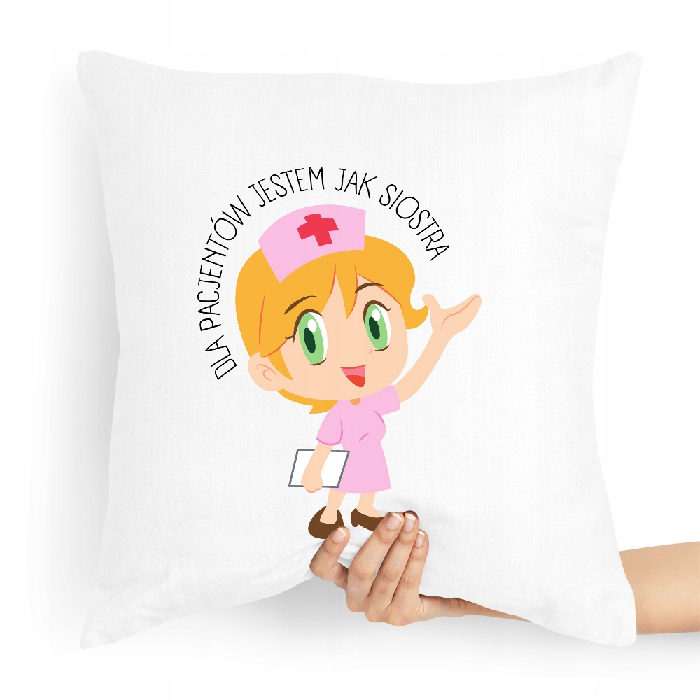 Poduszka Dla Pielęgniarki Jestem Jak Siostra Z Nadrukiem Ze Zdjęciem