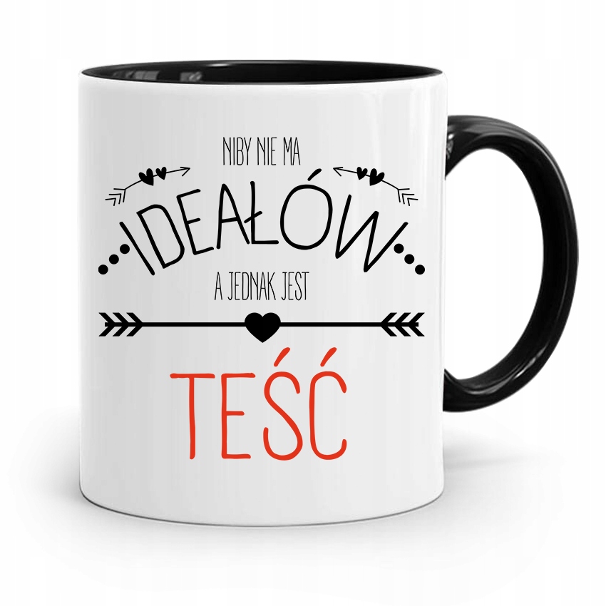 Kubek Czarny Dla Teścia Niby Nie Ma Ideałów Z Nadrukiem Ze Zdjęciem