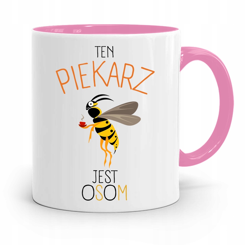 Kubek Różowy Dla Piekarza Ten Piekarz Jest Osom Z Nadrukiem Ze Zdjęciem