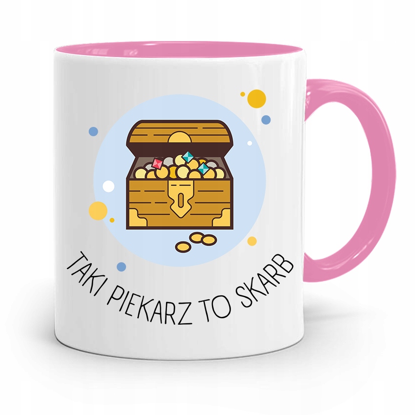 Kubek Różowy Dla Piekarza Taki Piekarz To Skarb Z Nadrukiem Ze Zdjęciem