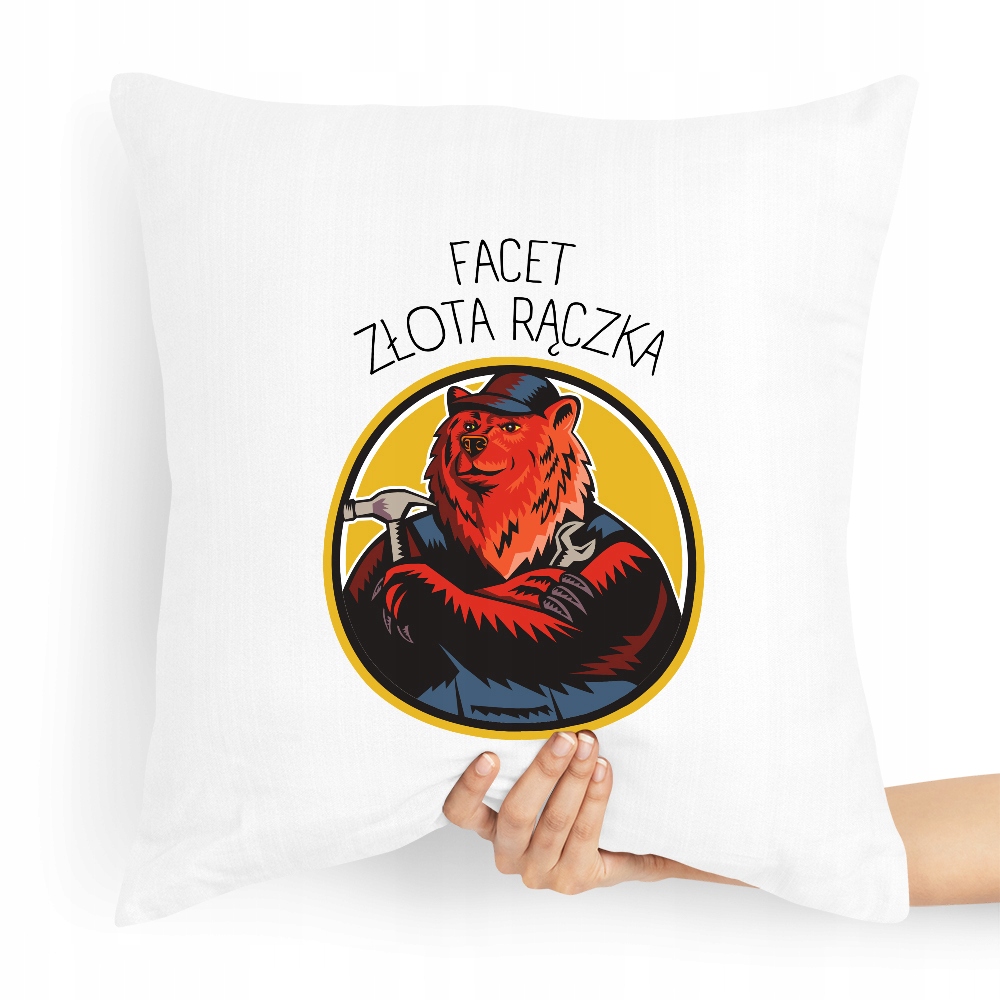 Poduszka Prezent Dla Chłopaka Facet Złota Rączka Z Nadrukiem Ze Zdjęciem