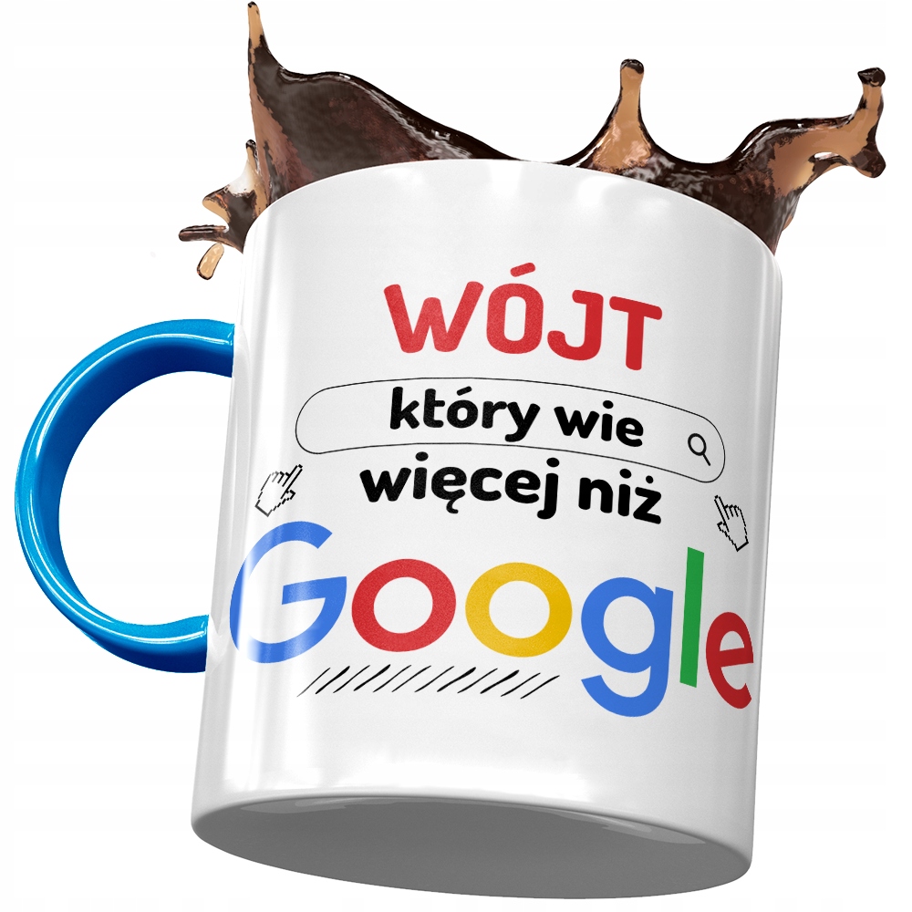 Kubek Błękitny Dla Wójta Wie Więcej Niż Google Z Nadrukiem Ze Zdjęciem