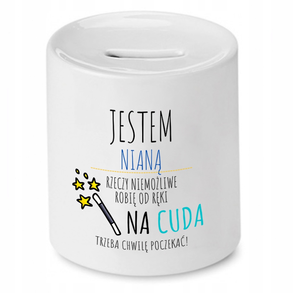 Dla Niani Opiekunki Prezent Skarbonka Jestem Z Nadrukiem Ze Zdjęciem