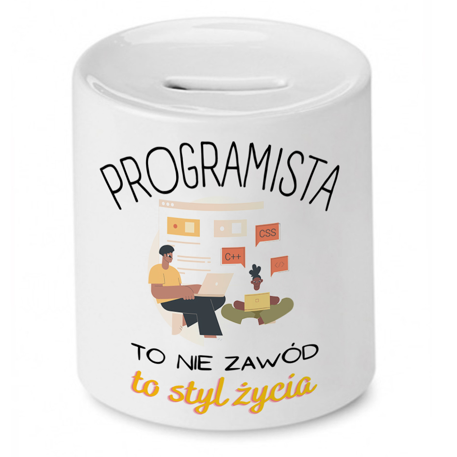 Skarbonka Informatyka Programisty To Styl Życia Z Nadrukiem Ze Zdjęciem