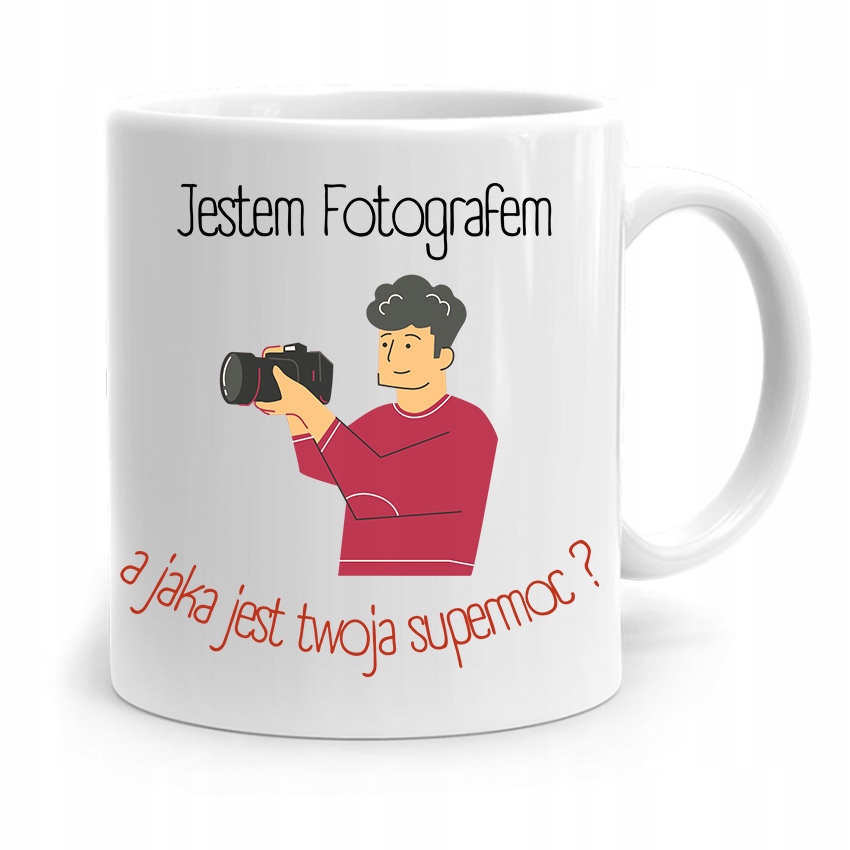Kubek Dla Fotografa Jaka Jest Twoja Supermoc? Z Nadrukiem Ze Zdjęciem