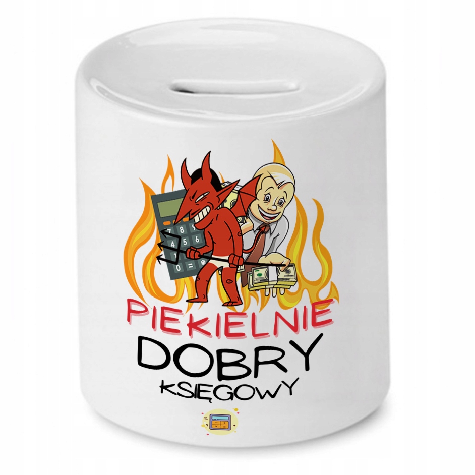 Skarbonka Księgowej Księgowego Piekielnie Dobry Z Nadrukiem Ze Zdjęciem