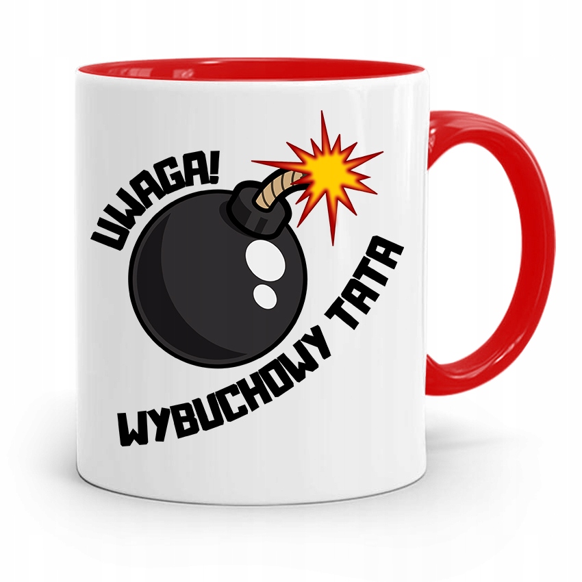 Kubek Czerwony Dla Taty Ojca Uwaga Wybuchowy Tata Z Nadrukiem Ze Zdjęciem