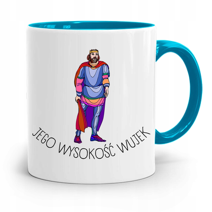 Kubek Błękitny Dla Wujka Jego Wysokość Wujek Z Nadrukiem Ze Zdjęciem